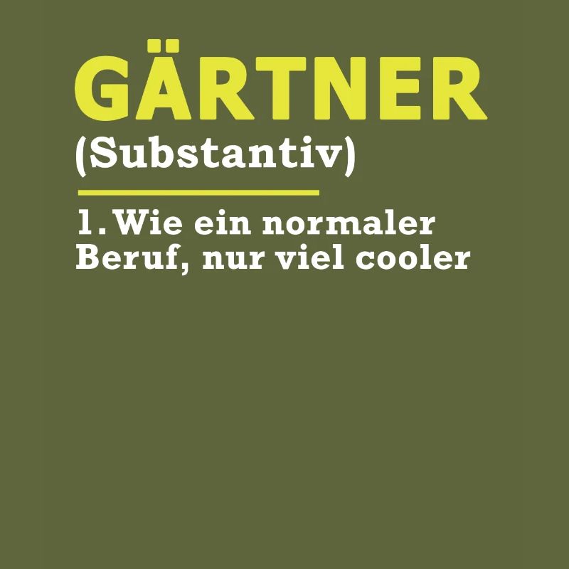 Gärtner Beruf Spruch Geschenk