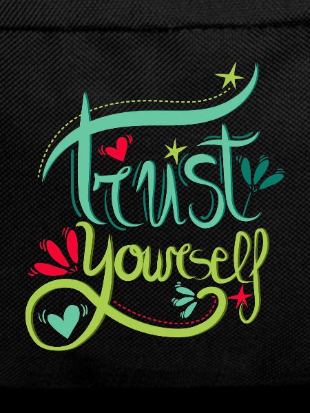 Trust Yourself - Trust Yourself