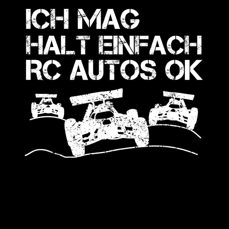RC Auto Car Modellauto Modellbau Lustiger Spruch