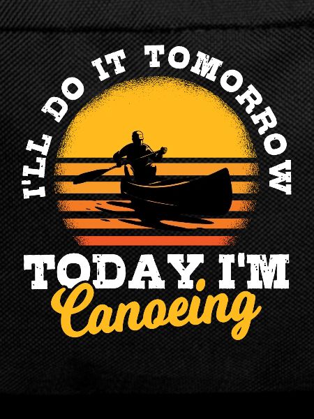 Canoe and kayak saying