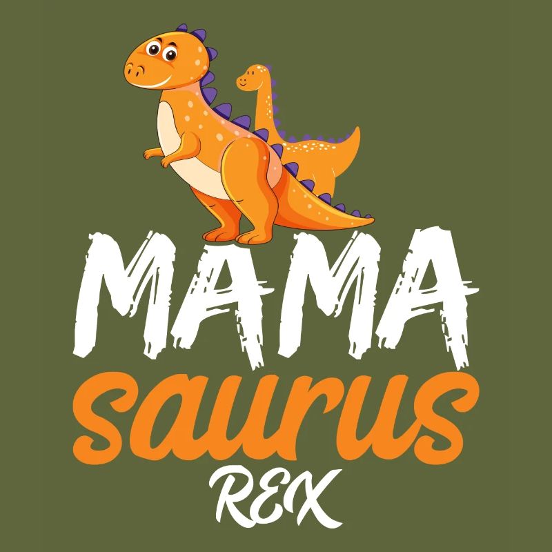 Mama Saurus Rex passionnée chère mère maman