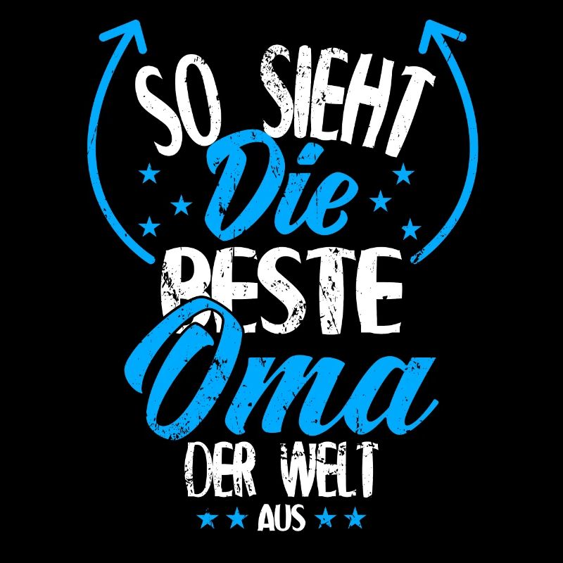 Beste Oma - Oma ist die Beste