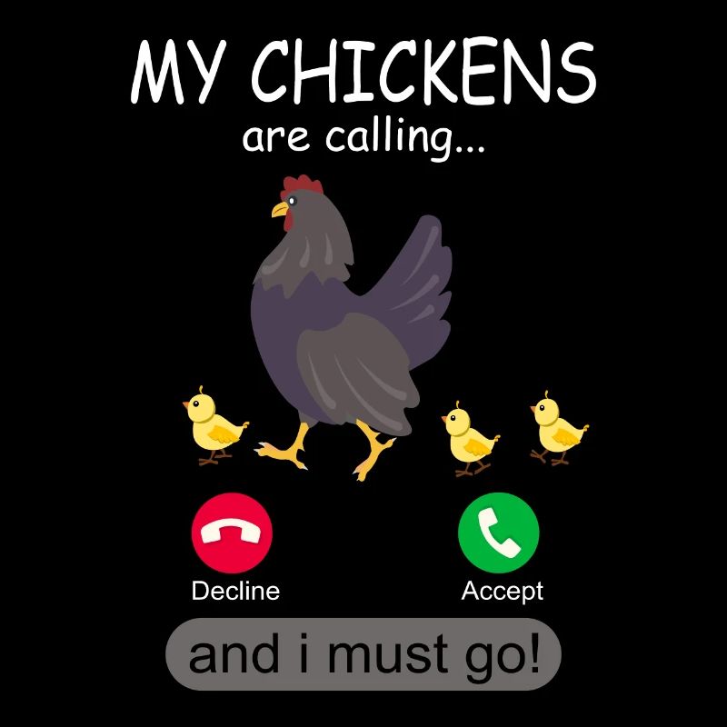 My Chickens are Calling - Jardinier de poulets