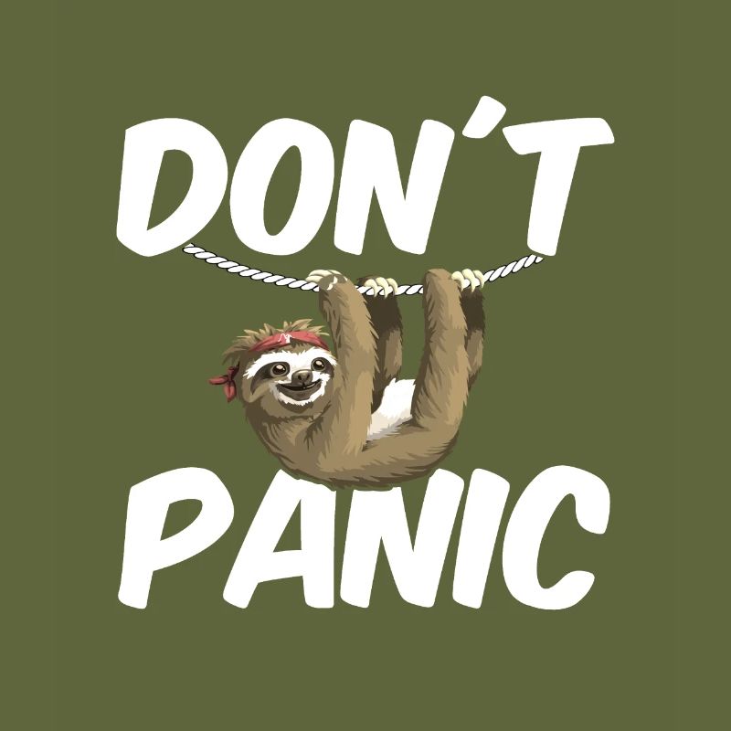 Sloth Don't Panic