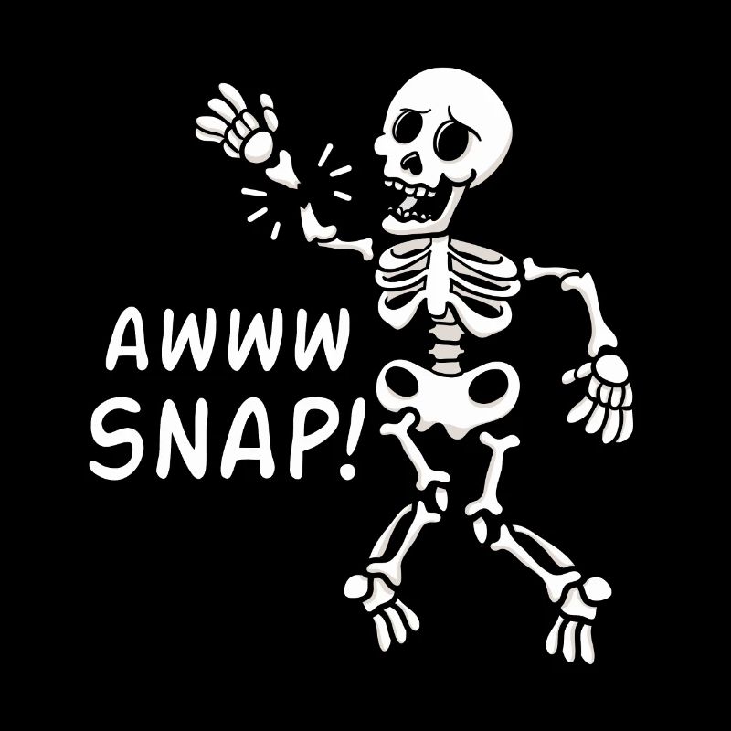 Awww Snap Skeleton Broken Bones