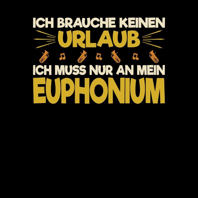 Euphonium Euphonist Blasmusik Geschenk