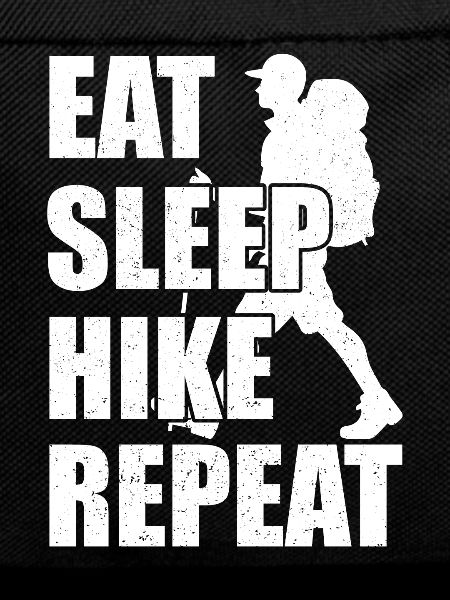 Eating Sleeping Hiking Repeat Wanderers