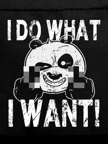 I Do What I Want