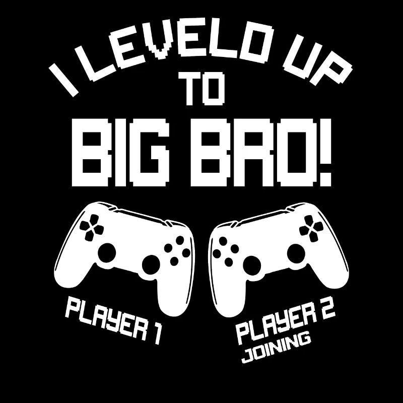 Gaming - I Leveled Up To Big Bro - Endlich Bruder