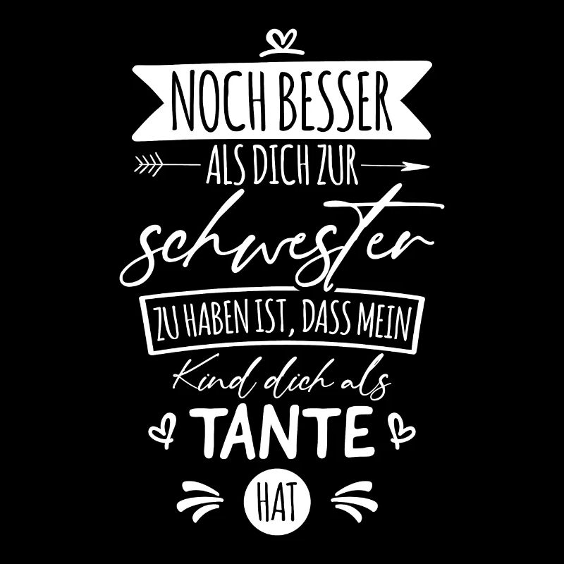 Beste Tante und Schwester