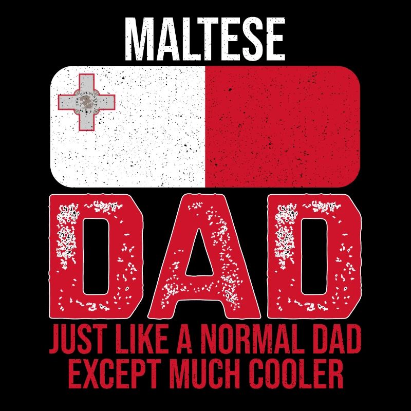 Maltese Dad Malta Flag for Father's Day