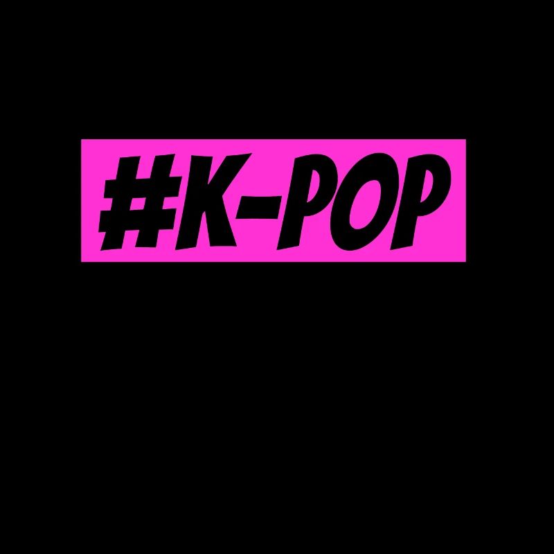 #K POP