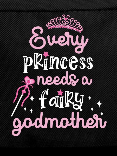 Every Princess Needs A Fairy