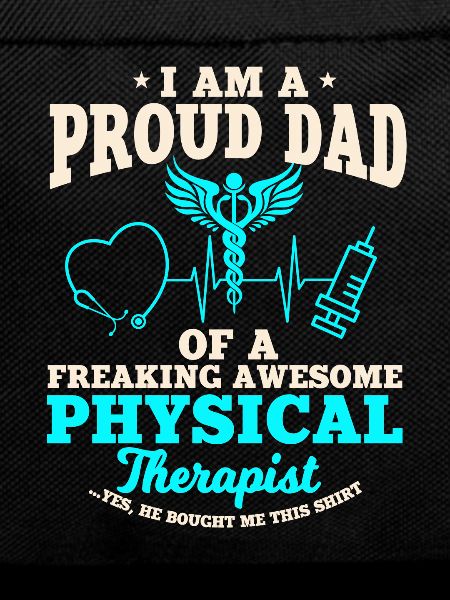 Dad of a physiotherapist