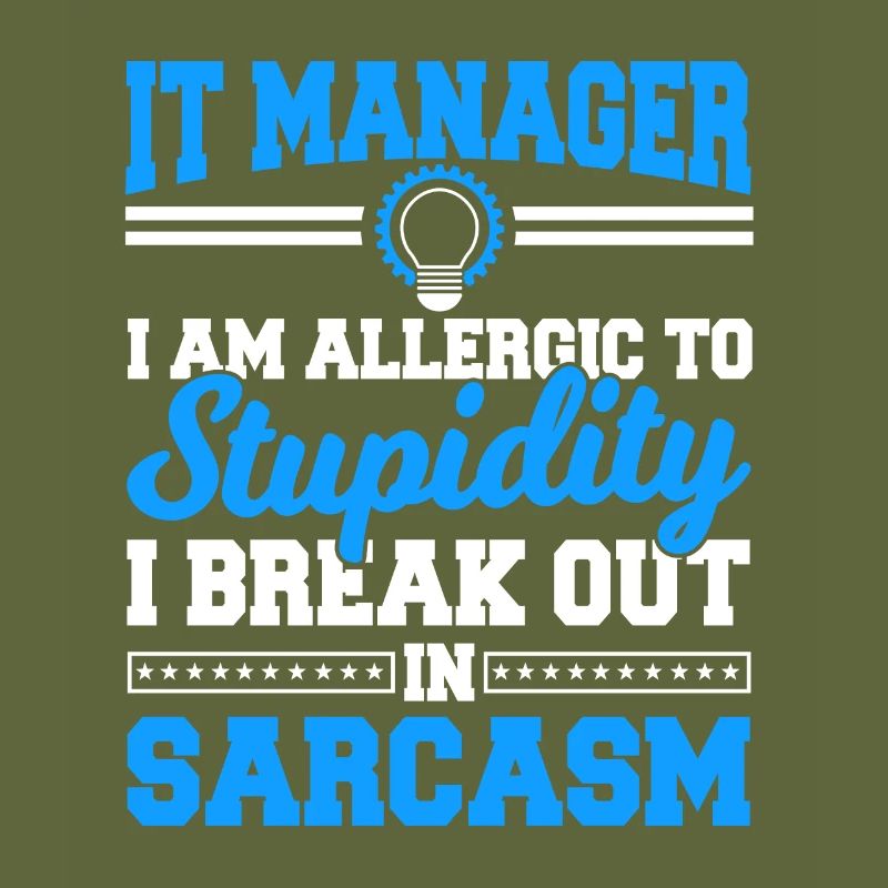 IT Manager Sayings