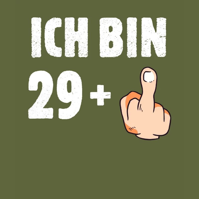 Ich bin 29 plus eins