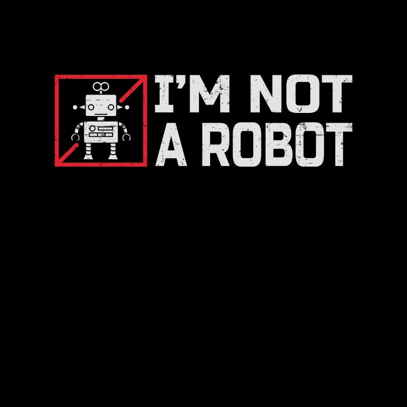 Roboter I'm Not A Robot