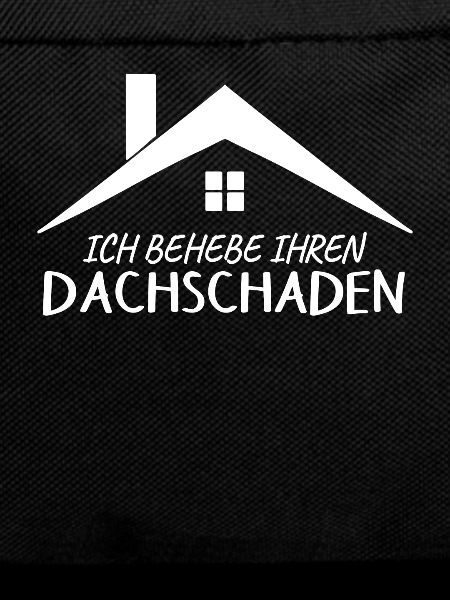 Dachdecker Spruch Provokant