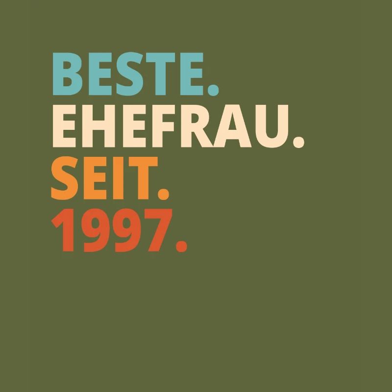 Beste Ehefrau Seit 1997 Hochzeitstag Jahrestag