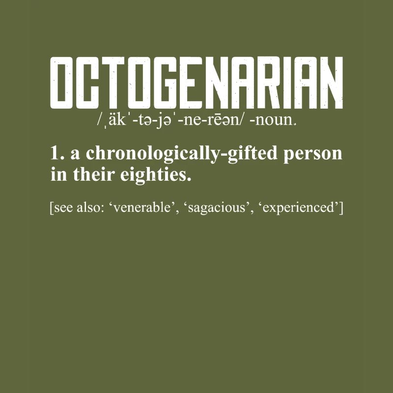 80th Birthday Octogenarian