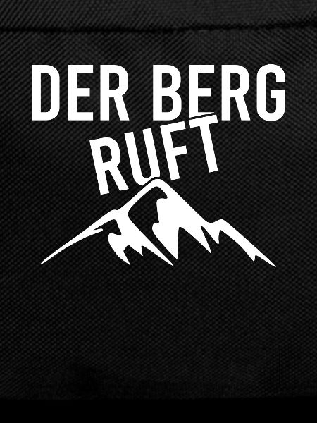 Der Berg ruft
