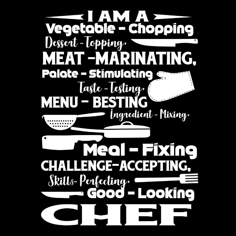 Chef I Am A Chef