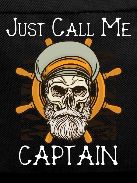 Sailing - Just call me Captain
