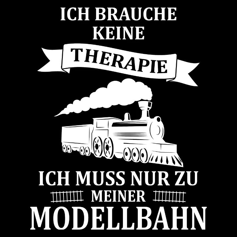 Spruch Modellbahn H0 Eisenbahner