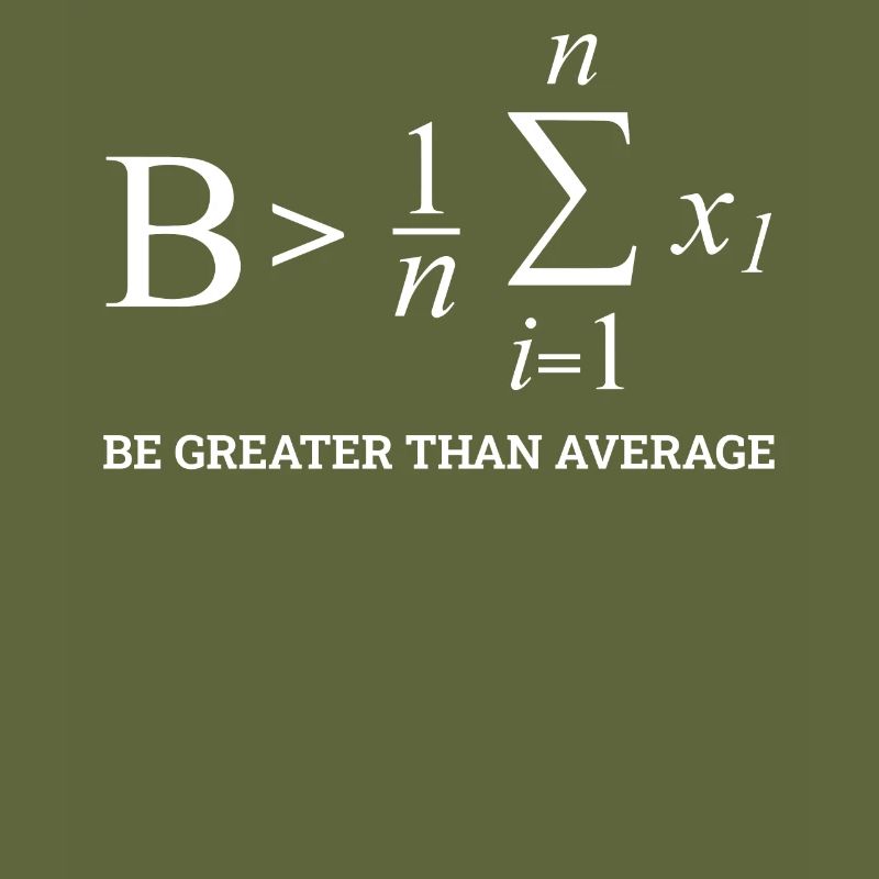 Be Greater Than Average, Funny Math