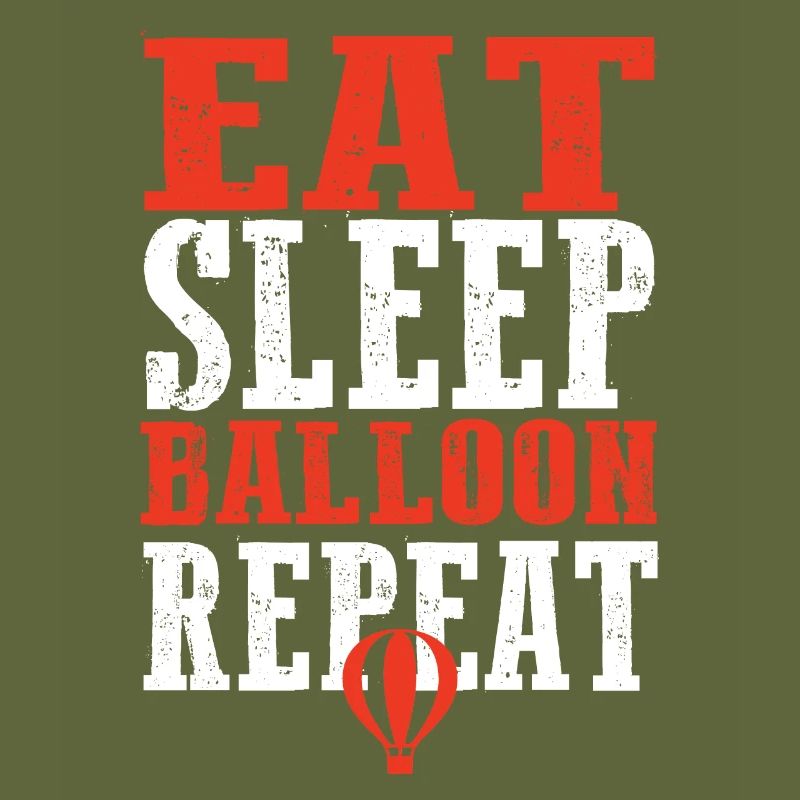 Eat Sleep Balloon Repeat