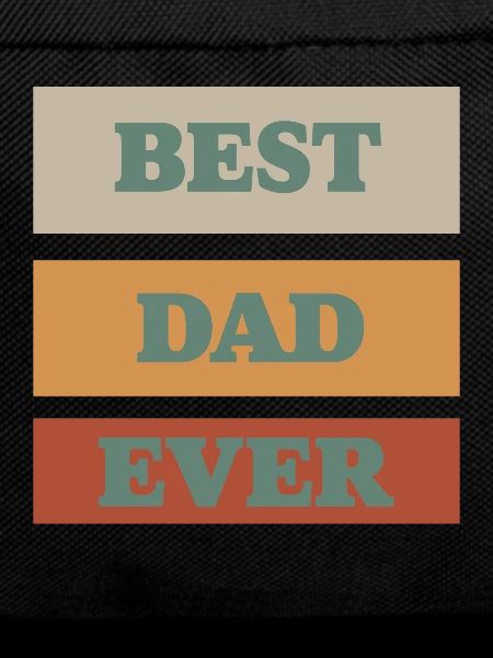 BEST DAD EVER
