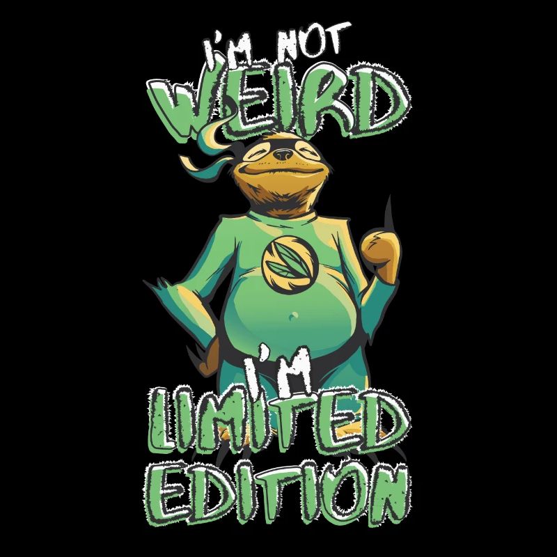 Cool Cartoon Sloth - Édition Limitée - Dicton
