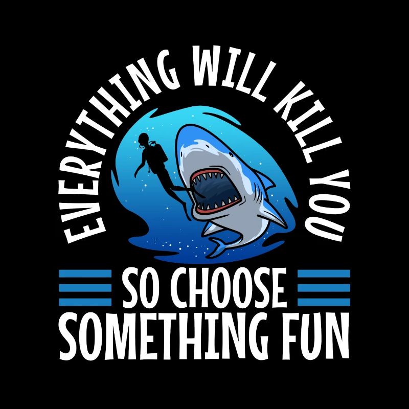 Everything will kill you so choose something fun
