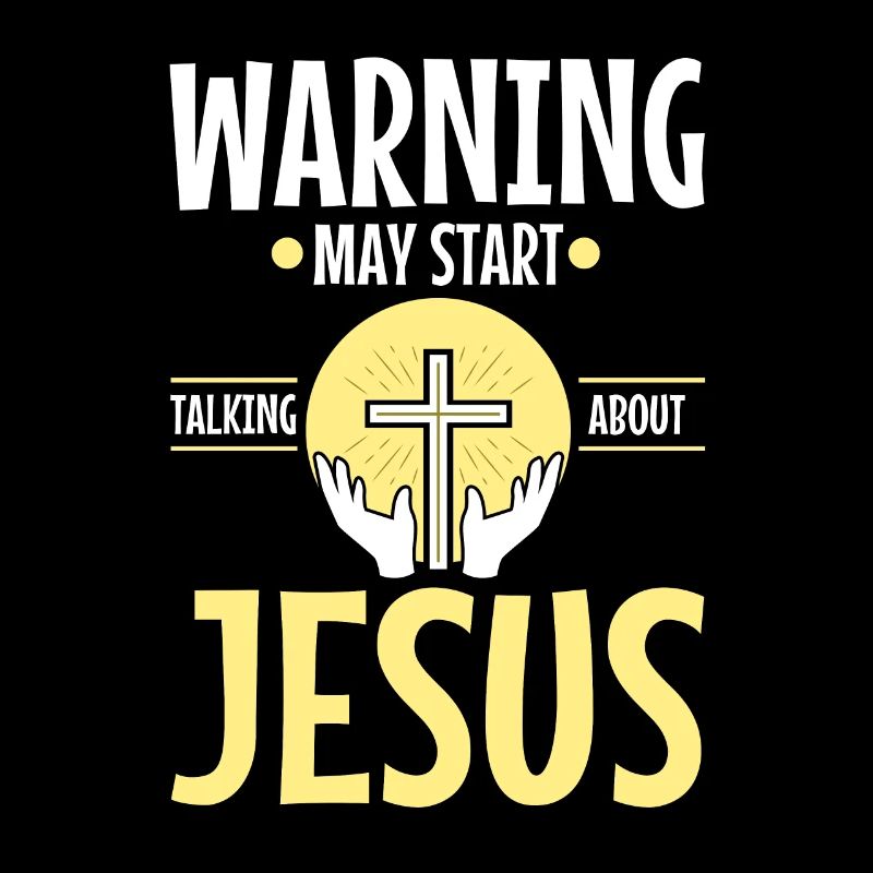 Warning may start talking about Jesus