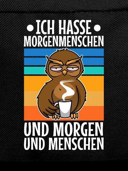 Ich hasse Morgenmenschen