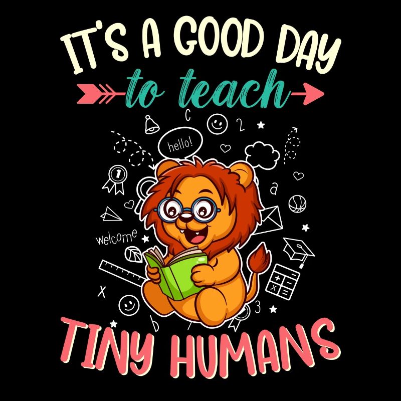 Bonne journée pour enseigner à Tiny Humans Enseignant élémentaire