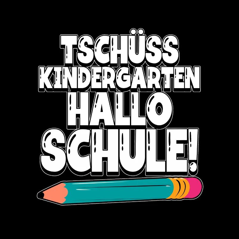 Tschüss Kindergarten Hallo Schule Einschulung
