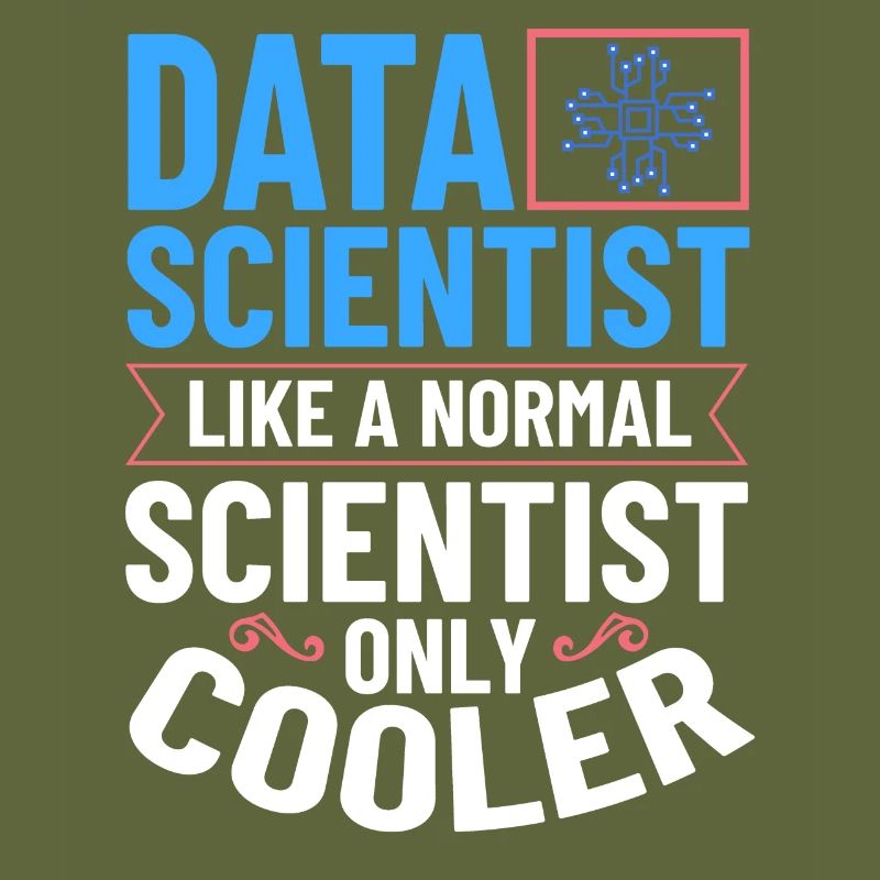 Data Scientist Data Science Science