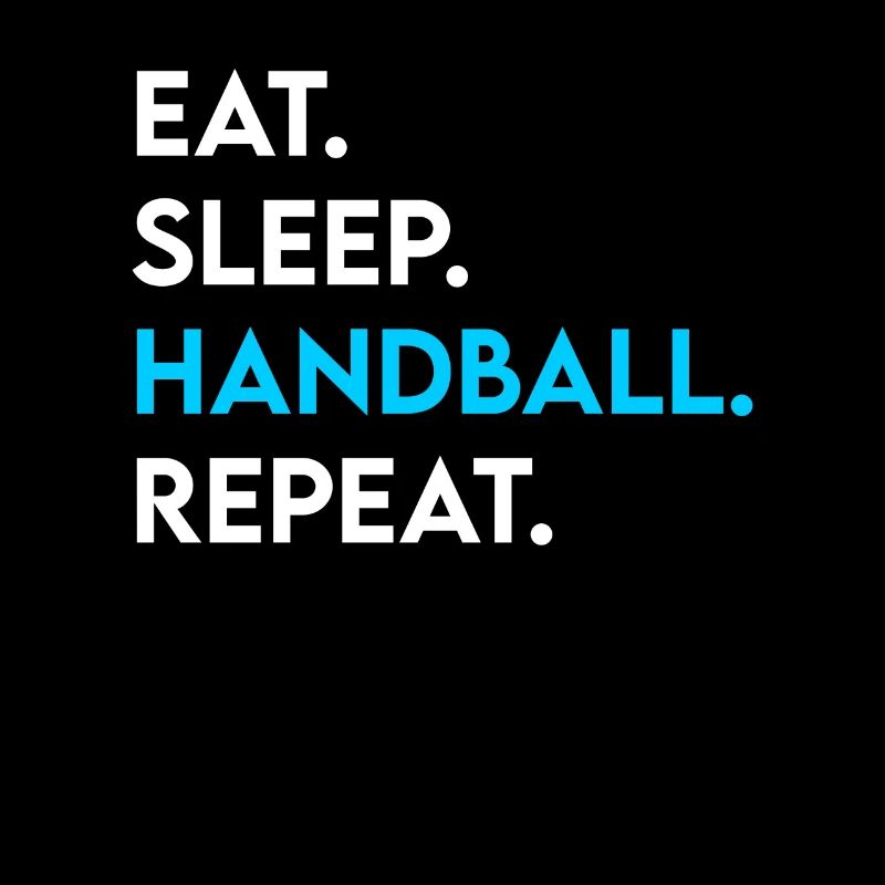 eat sleep handball repeat