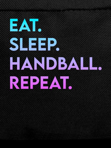 eat sleep handball repeat