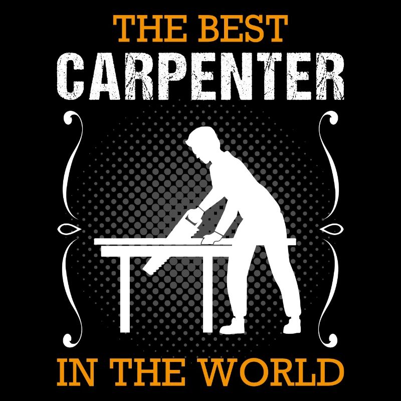 Carpenter Profession Carpenter Craftsman Gift