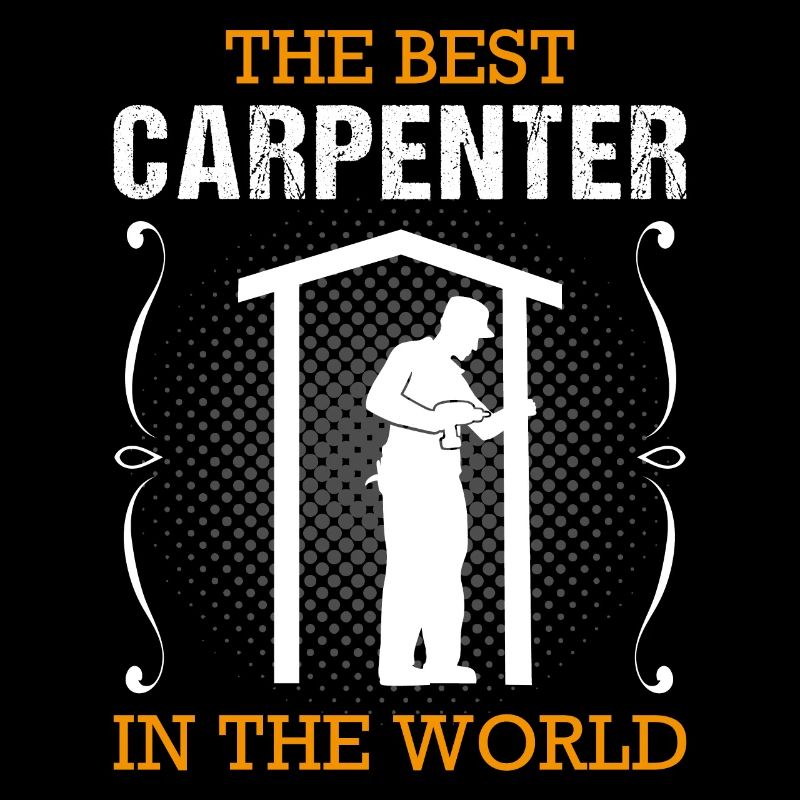 Carpenter Profession Carpenter Craftsman Gift