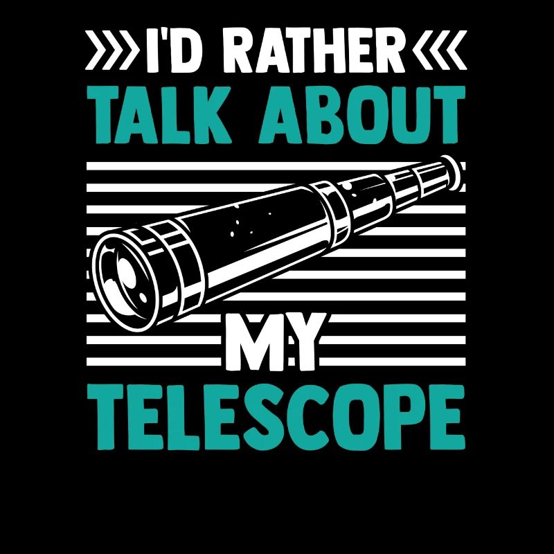 Je préfère parler de mon télescope