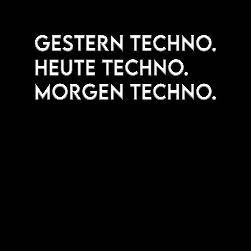 Techno Spruch