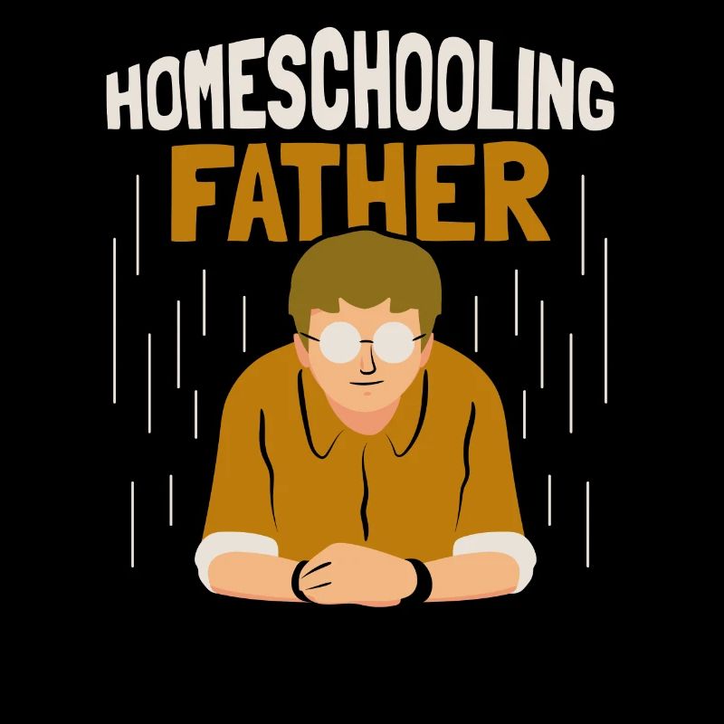 Father Who Teaches Homeschool Dad