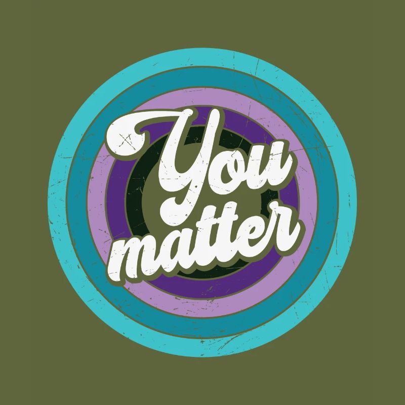 Vous êtes important - Vous comptez