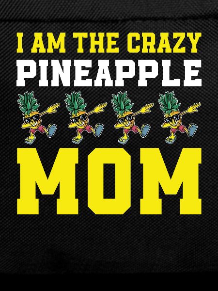 Pineapple Mom