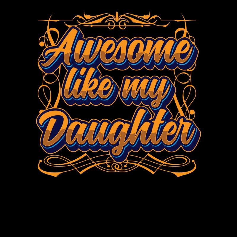 Great As My Daughter Papa Father Daddy