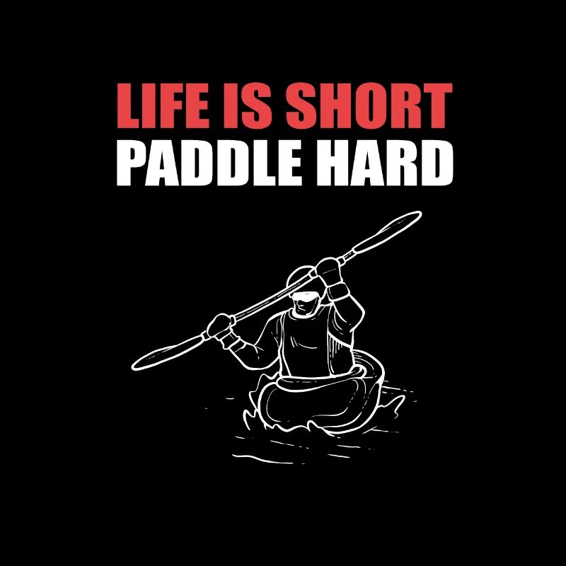 La vie est courte Paddle Hard Rafting En eau vive