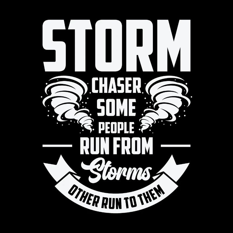 Storm Hunter Tornados Storm Chaser Cadeau